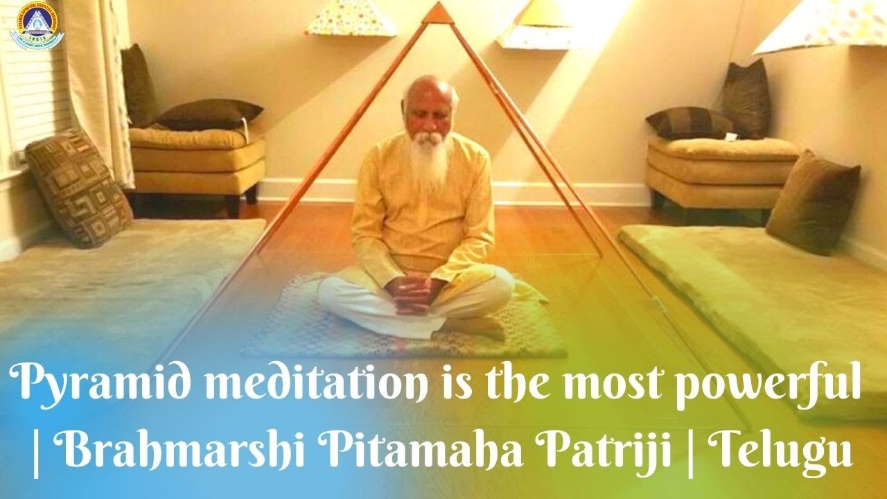 meditation pyramid benefits Brahmarshi Subhash Patriji 